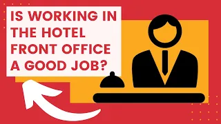 Front Desk Job Description for Hotel - I Have a Tip for You!!!