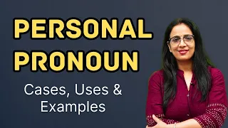 Definition of Personal Pronoun |Cases, Uses & Examples | Basic English Grammar in hindi | Rani Ma'am