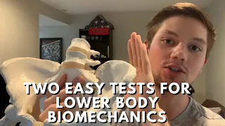 Two Easy Assessments For Lower Body Biomechanics