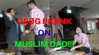 DRUG PRANK ON MUSLIM DAD!!