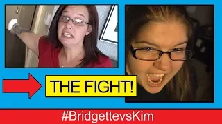 BRIDGETTE AND KIM FACEOFF