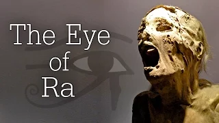 "The Eye Of Ra" Creepypasta