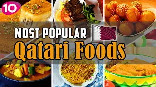 Incredible Top 10 Most Popular Qatari Foods || Qatar Street Foods || Traditional Qatar Cuisine