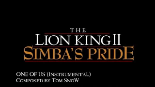 The Lion King II: Simba's Pride - One Of Us (Instrumental Cover)