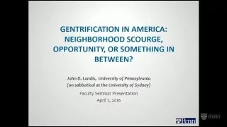 Professor John Landis - Gentrification in America - 2016