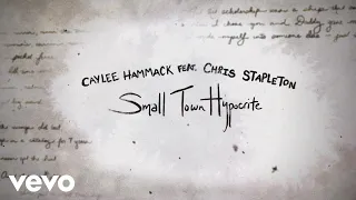 Caylee Hammack - Small Town Hypocrite (Official Lyric Video) ft. Chris Stapleton