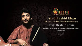 Raga Desh - Tarana ~ Ustad Rashid Khan ~ Dover Lane Music Conference, Kolkata (1994) [Remastered]