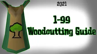 OSRS Fastest 1-99 Woodcutting Guide (P2P)