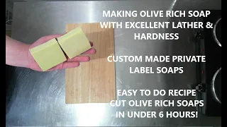 How to make Longer Lasting Rich Olive Oil Cold Process Soap with Lots of Lather - Dawn Organics