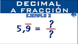 Convertir decimal periódico puro a fracción | Ejemplo 2