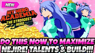 *DO THIS NOW TO MAXIMIZE YOUR NEJIRE HADO* FULL GUIDE FOR TALENTS & CARDS! (MHA: The Strongest Hero)