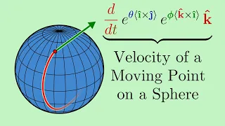 Finding Velocity On a Sphere Using a 3D Euler's Formula