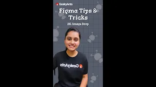 Figma Tips & Tricks | Episode - 25 | Image Drop-in & Circular Progress Bar in Figma | GeekyAnts