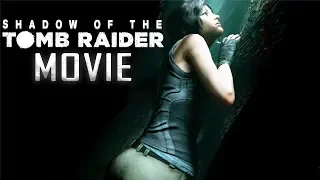 SHADOW OF THE TOMB RAIDER All Cutscenes (Xbox One X Enhanced) Game Movie