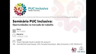 Seminário PUC Inclusiva