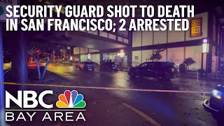 Security Guard Fatally Shot in San Francisco; 2 Teens Arrested: Police