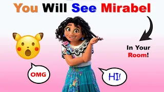 This Video Will Make You See Mirabel In Your Room! 😱