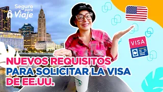 🔴 ATENCIÓN: Nuevos requisitos para la VISA a 🇺🇸 ESTADOS UNIDOS | 2023