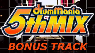 【ドラムマニア / DrumMania 5thMIX】 新曲リスト / New Song List BONUS TRACK