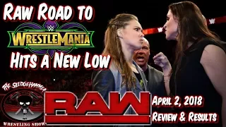 WWE RAW 4/2/18 Full Show Review & Results - WrestleMania 34 Go Home Show gives us Nothing