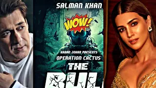 karan johar salman khan movie actress hint!#bull movie