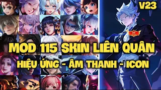 Mod Pack Full 115 Skin Liên Quân Mùa 2 S23 Mới Nhất Có Hiệu Ứng Âm Thanh Không Lỗi