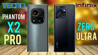 Tecno Phantom X2 Pro vs Infinix Zero Ultra