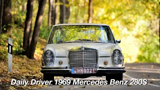 Daily Driver Mercedes Benz 280S I W108