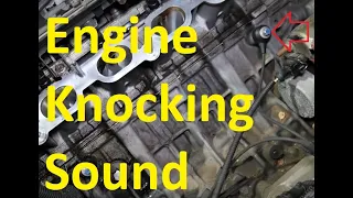 Causes of Knocking Sound in Engine While Idling