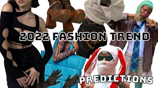 2022 Fashion Trend Predictions