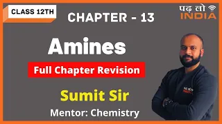 Amines Class 12 in ONE SHOT | Chapter -13 Chemistry | CBSE  Exam 2022 | NCERT
