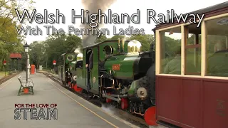 Linda & Blanche on the Welsh Highland Railway