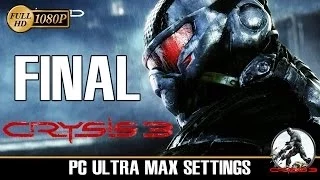 Crysis 3 Final Ending Gameplay Español PC Ultra 1080p