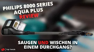 Philips 8000 Series Aqua Plus - Bester beutelloser und kabelloser Akku Wisch  und Handstaubsauger?