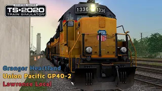 Train Simulator 2020 - Granger Heartland - Union Pacific GP40-2 - Lawrence Local