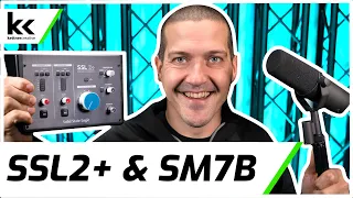 Solid State Logic SSL2+ & Shure SM7B | Setup & Test