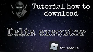 How to download delta executor ( 2024 )