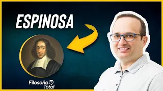 A Filosofia de Espinosa - Prof. Anderson