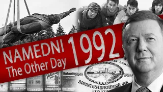 Namedni (The Other Day) – documentary about life in Russia in 1992. Created by Leonid Parfenov.