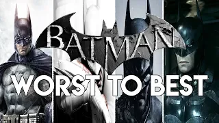 Ranking The Batman Arkham Games From Worst To Best