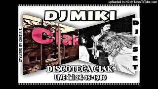 DJ MIKI@DISCOTECA "CIAK" di BOLOGNA- DJ SET LIVE del 24-05-1980 (Video by Cinzia T.)