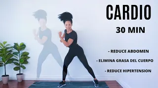 CARDIO 30 MIN PARA ADELGAZAR RAPIDO | Cardio para perder peso |  ADELGAZAR RAPIDO