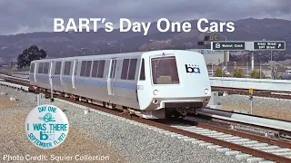 BART's Opening Day Cars: 1972 - 2022