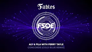 Aly & Fila with Ferry Tayle - Concorde (Cold Blue Remix)