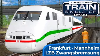 ICE 571 - Riedbahn: Frankfurt am Main - Mannheim | TRAIN SIMULATOR CLASSIC | Zwangsbremsung – ICE 1