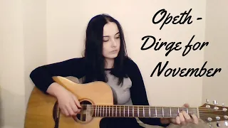 Opeth - Dirge for November (Cover)