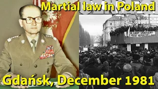 Martial law in Poland : Gdańsk, December 1981