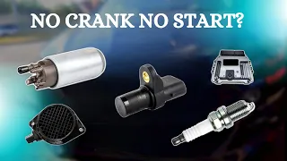 NO CRANK NO START (10 MOST COMMON CAUSES)