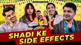 Shadi Ke Side Effects (Arranged Marriage) || Husband Vs Wife || Mayank Mishra ft. @SwaraTheArtist