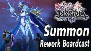 Summons Rework & Future Plans / Febuary Broadcast - Dissidia NT / Arcade broadcast (19/2/2018)